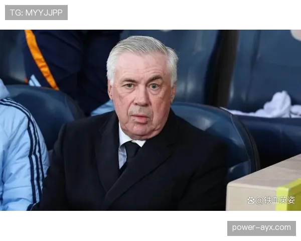 安切洛蒂打造铁血军团:球队凝聚力成夺冠关键